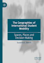 The Geographies of International Student Mobility