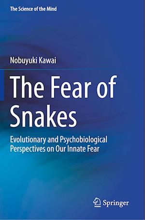 The Fear of Snakes