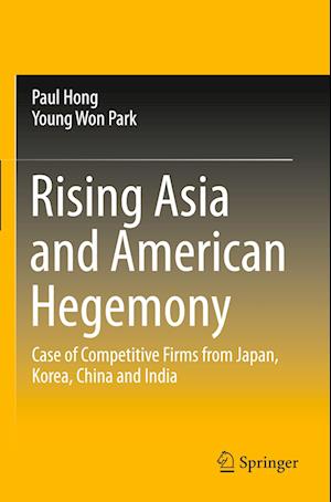 Rising Asia and American Hegemony
