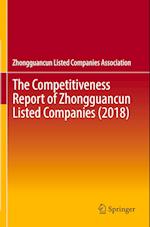The Competitiveness Report of Zhongguancun Listed Companies (2018)