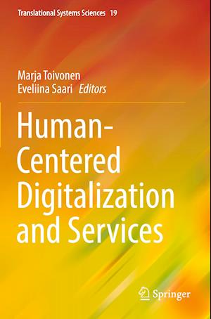 Human-Centered Digitalization and Services