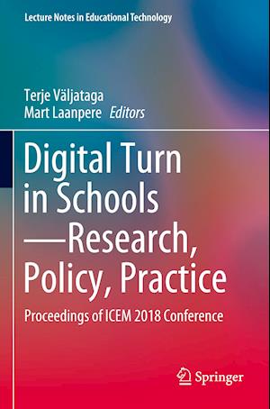 Digital Turn in Schools—Research, Policy, Practice