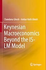 Keynesian Macroeconomics Beyond the IS-LM Model