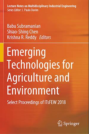 Emerging Technologies for Agriculture and Environment