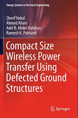 Compact Size Wireless Power Transfer Using Defected Ground Structures