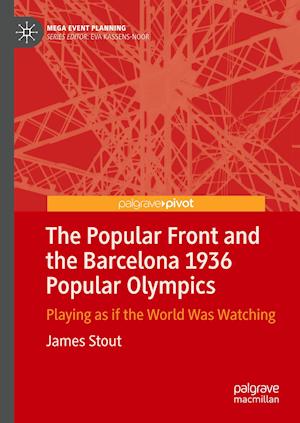 The Popular Front and the Barcelona 1936 Popular Olympics