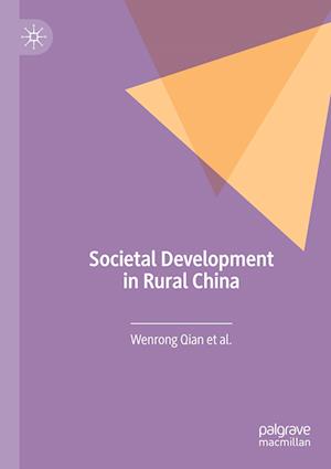 Societal Development in Rural China