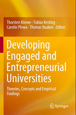 Developing Engaged and Entrepreneurial Universities