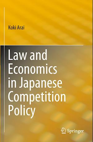 Law and Economics in Japanese Competition Policy