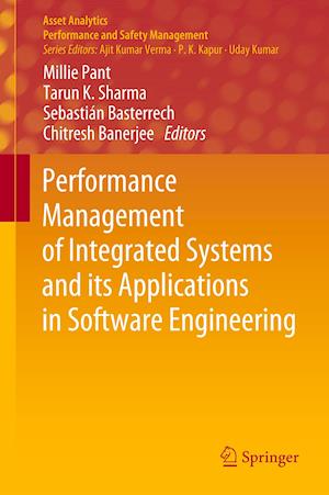 Performance Management of Integrated Systems and its Applications in Software Engineering