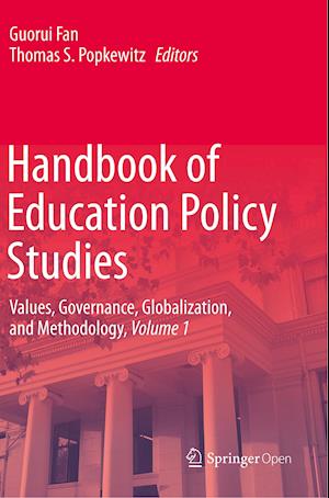 Handbook of Education Policy Studies