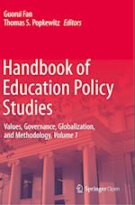 Handbook of Education Policy Studies