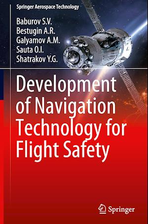 Development of Navigation Technology for Flight Safety