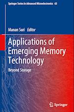 Applications of Emerging Memory Technology
