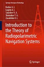 Introduction to the Theory of Radiopolarimetric Navigation Systems