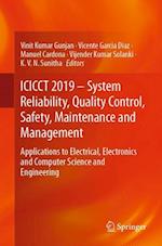 ICICCT 2019 – System Reliability, Quality Control, Safety, Maintenance and Management