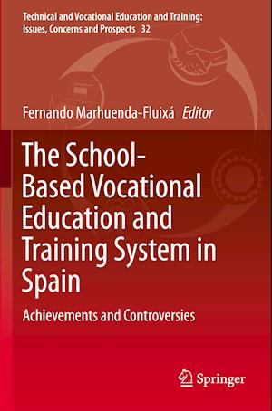 The School-Based Vocational Education and Training System in Spain