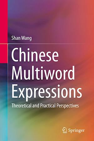 Chinese Multiword Expressions