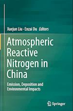 Atmospheric Reactive Nitrogen in China