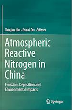 Atmospheric Reactive Nitrogen in China