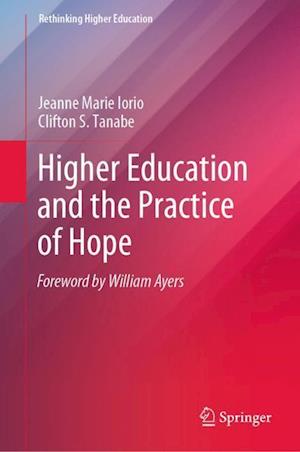 Higher Education and the Practice of Hope