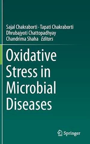 Oxidative Stress in Microbial Diseases