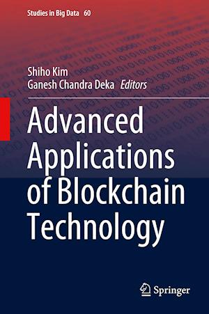 Advanced Applications of Blockchain Technology