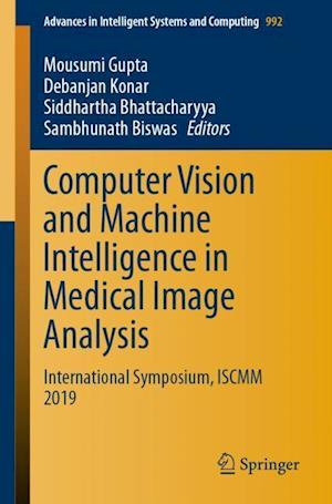 Computer Vision and Machine Intelligence in Medical Image Analysis