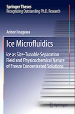 Ice Microfluidics