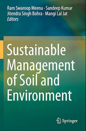 Sustainable Management of Soil and Environment