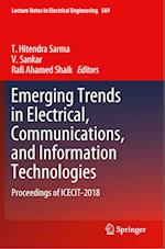 Emerging Trends in Electrical, Communications, and Information Technologies