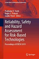 Reliability, Safety and Hazard Assessment for Risk-Based Technologies