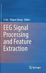 EEG Signal Processing and Feature Extraction