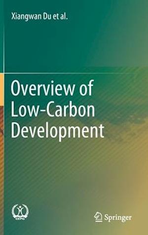 Overview of Low-Carbon Development