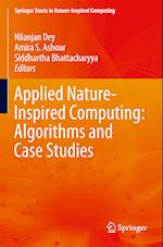 Applied Nature-Inspired Computing: Algorithms and Case Studies