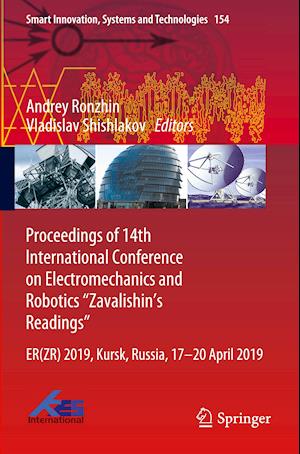 Proceedings of 14th International Conference on Electromechanics and Robotics “Zavalishin's Readings”