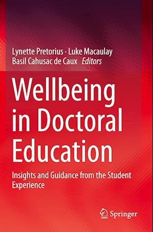 Wellbeing in Doctoral Education