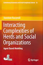 Interacting Complexities of Herds and Social Organizations