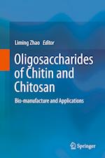 Oligosaccharides of Chitin and Chitosan