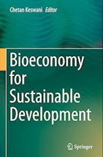 Bioeconomy for Sustainable Development