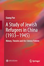A Study of Jewish Refugees in China (1933–1945)
