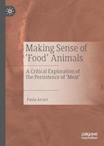 Making Sense of ‘Food’ Animals