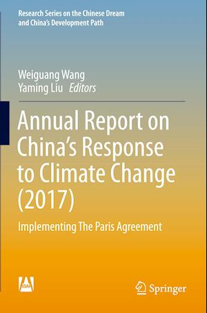 Annual Report on China’s Response to Climate Change (2017)