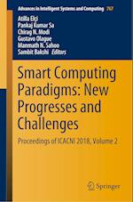 Smart Computing Paradigms: New Progresses and Challenges