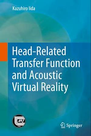 Head-Related Transfer Function and Acoustic Virtual Reality