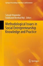 Methodological Issues in Social Entrepreneurship Knowledge and Practice