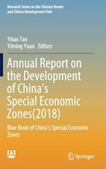 Annual Report on the Development of China’s Special Economic Zones(2018)