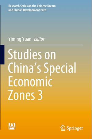 Studies on China's Special Economic Zones 3