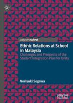 Ethnic Relations at School in Malaysia