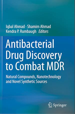 Antibacterial Drug Discovery to Combat MDR